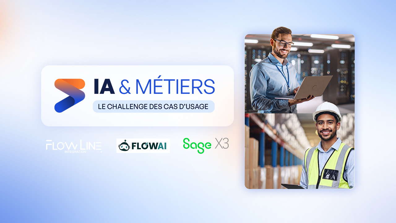 Flow Line Intégration lance&nbsp;“IA & Métiers&nbsp;– Le Challenge des Cas d’Usage” aux côtés de Sage